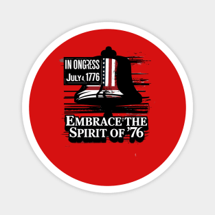 Embrace the spirit of July 4, 1776: America's historic Independence Day. Magnet